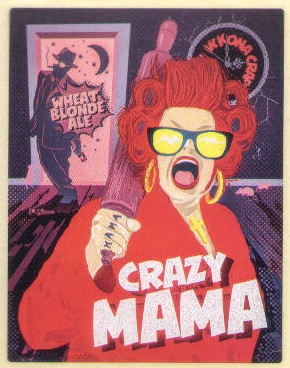 Crazy mama