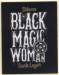 Black Magic Woman